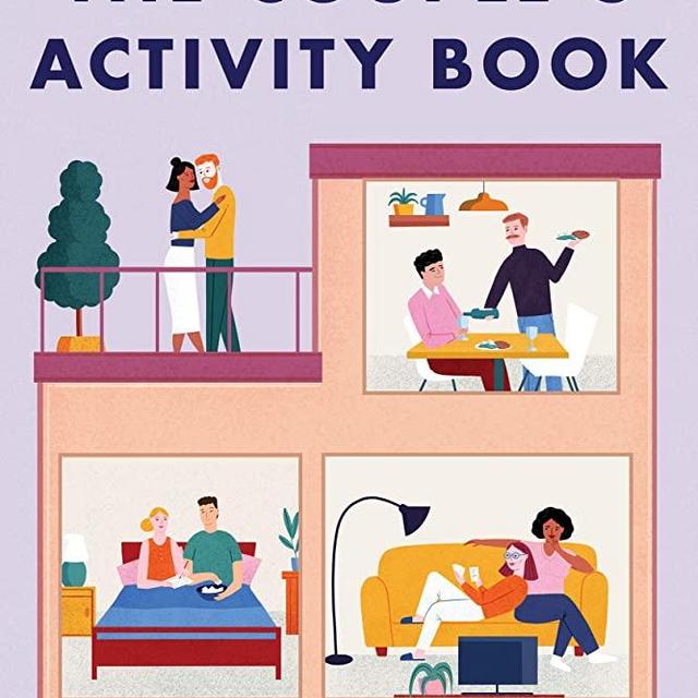 The Couple's Activity Book: 70 Interactive Games to Strengthen Your Relationship