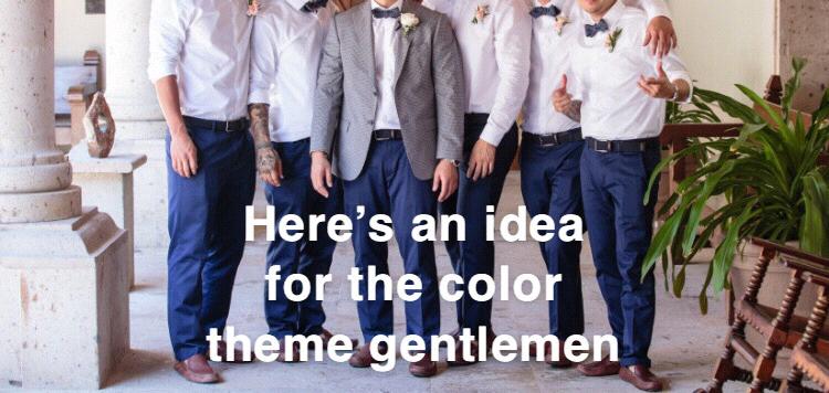 For the gentlemen