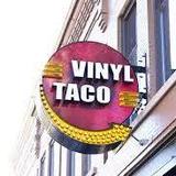 Vinyl Taco