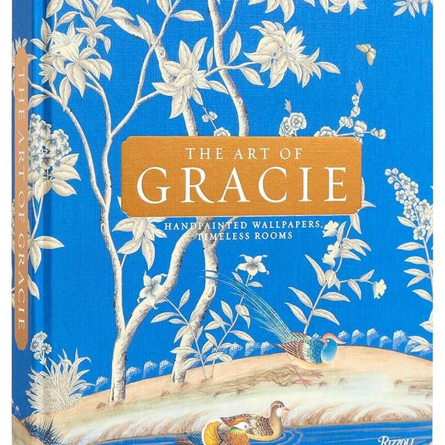 The Art of Gracie: Handpainted Wallpapers, Timeless Rooms