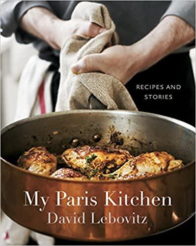 My Paris Kitchen: David Lebovitz