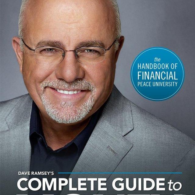 Dave Ramsey's Complete Guide To Money