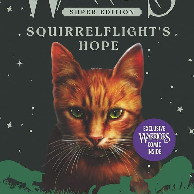 Warriors Super Edition: Squirrelflight's Hope (Warriors Super Edition, 12)