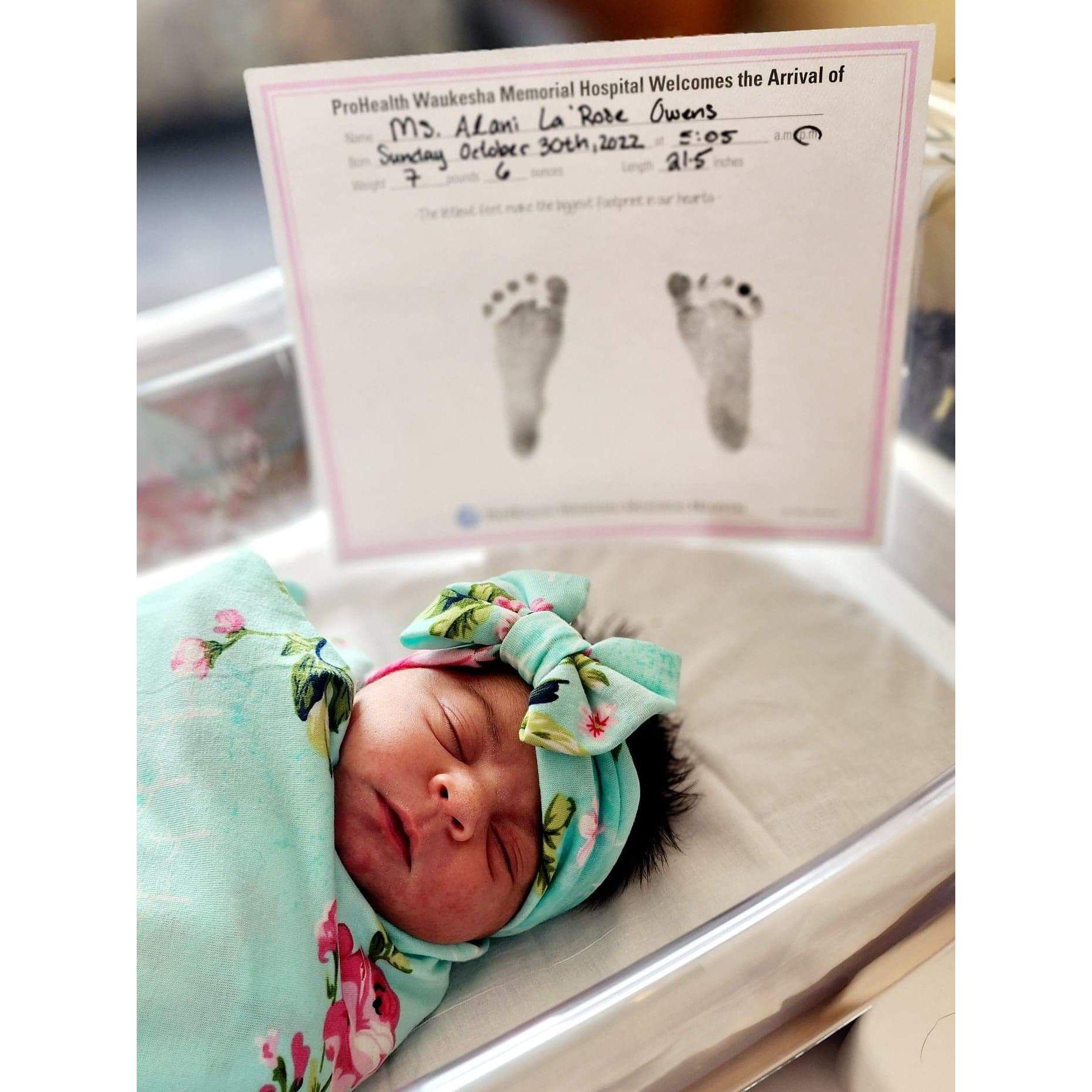 Welcome Alani LaRose Owens 
October 30th, 2022