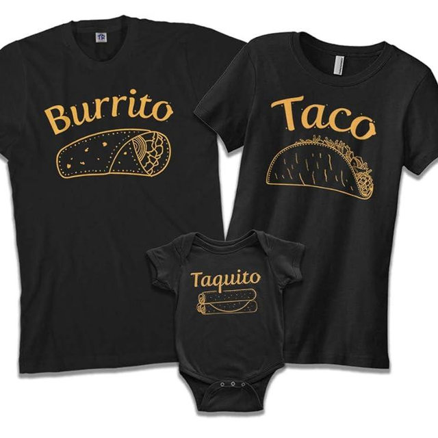 Burrito Taco Taquito | Dad Mom Baby Matching Family Shirts Set