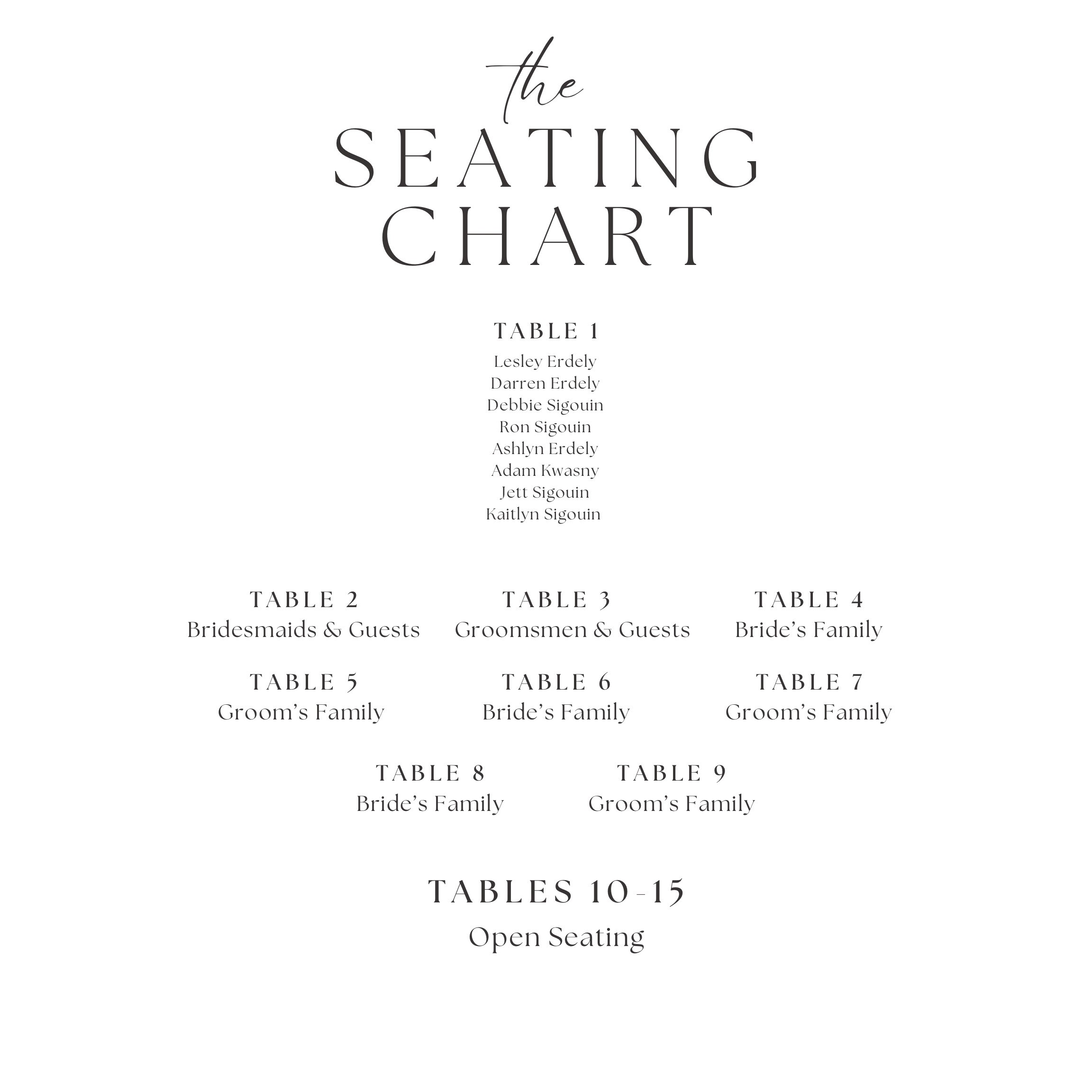 Although there is no formal seating chart, please allow family to occupy the tables closer to the head table. Otherwise, find a seat wherever you're most comfortable! Mingling is strongly encouraged.