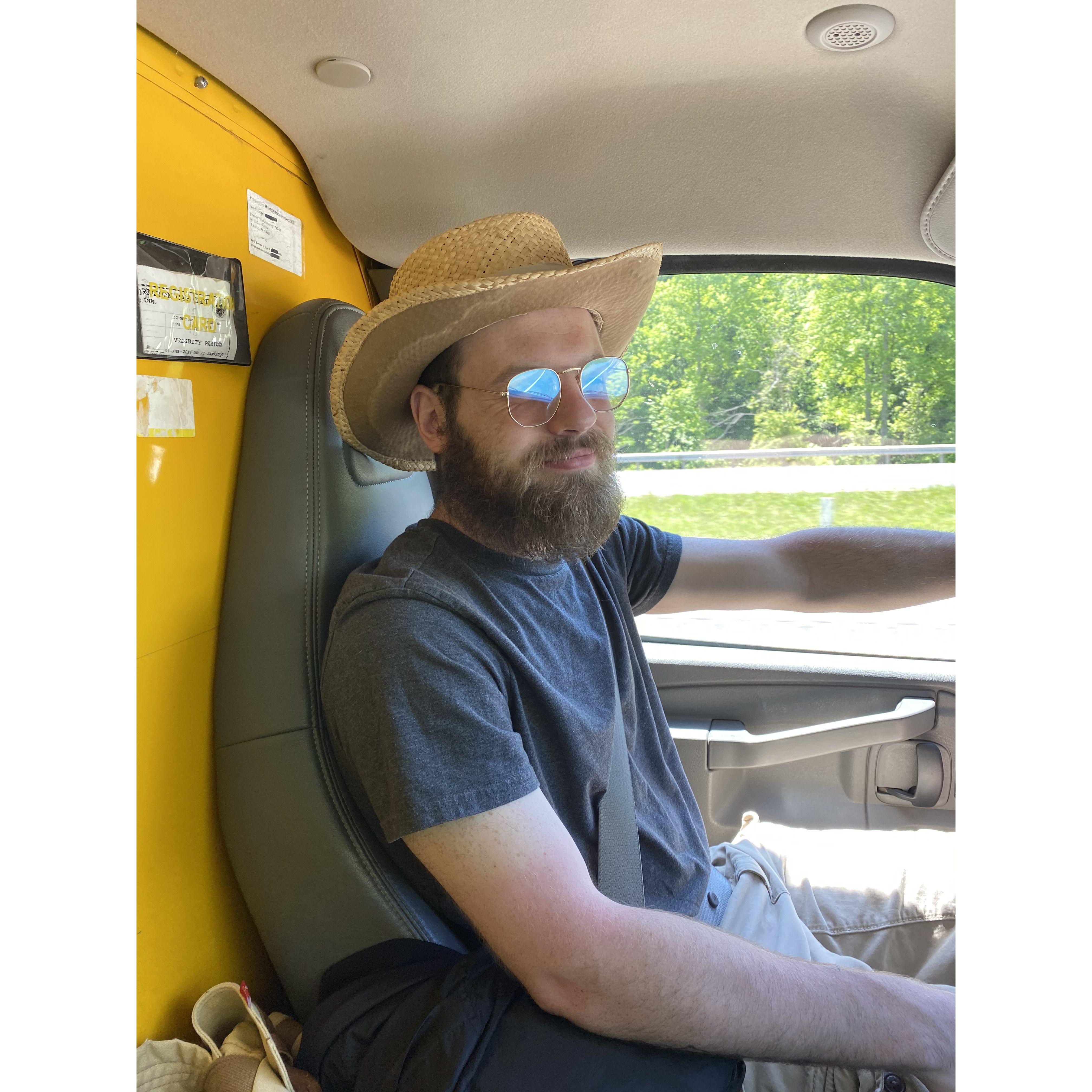 The only person I trusted to drive a moving truck across the country... twice!