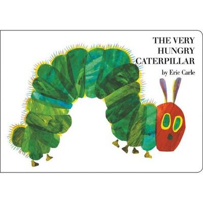 The Very Hungry Caterpillar - by Eric Carle (Board Book)