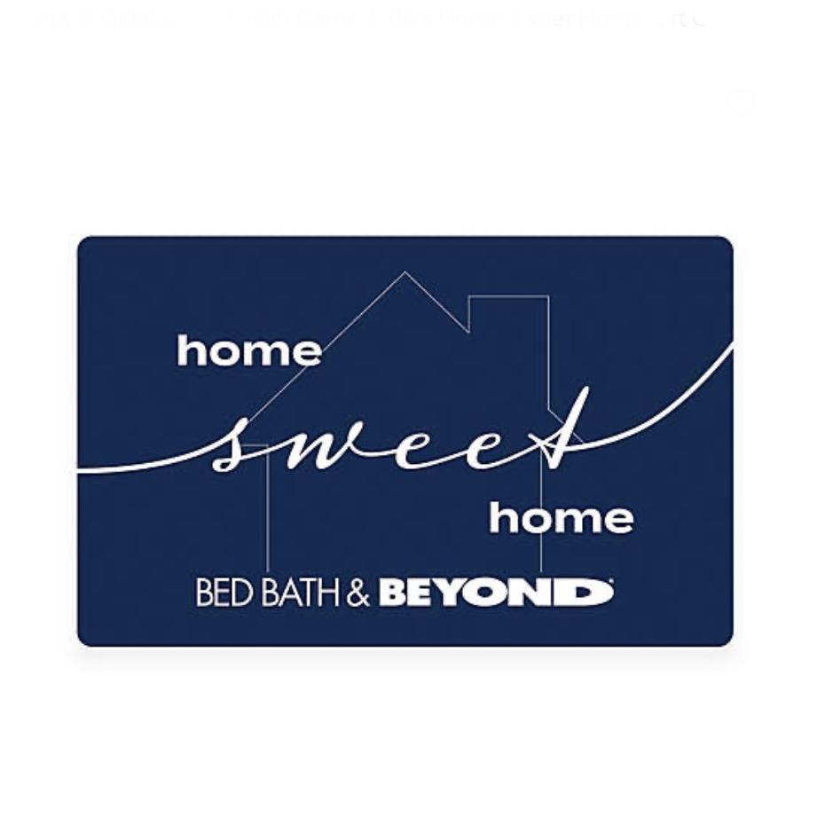 Bed Bath & Beyond® Gift Card $100