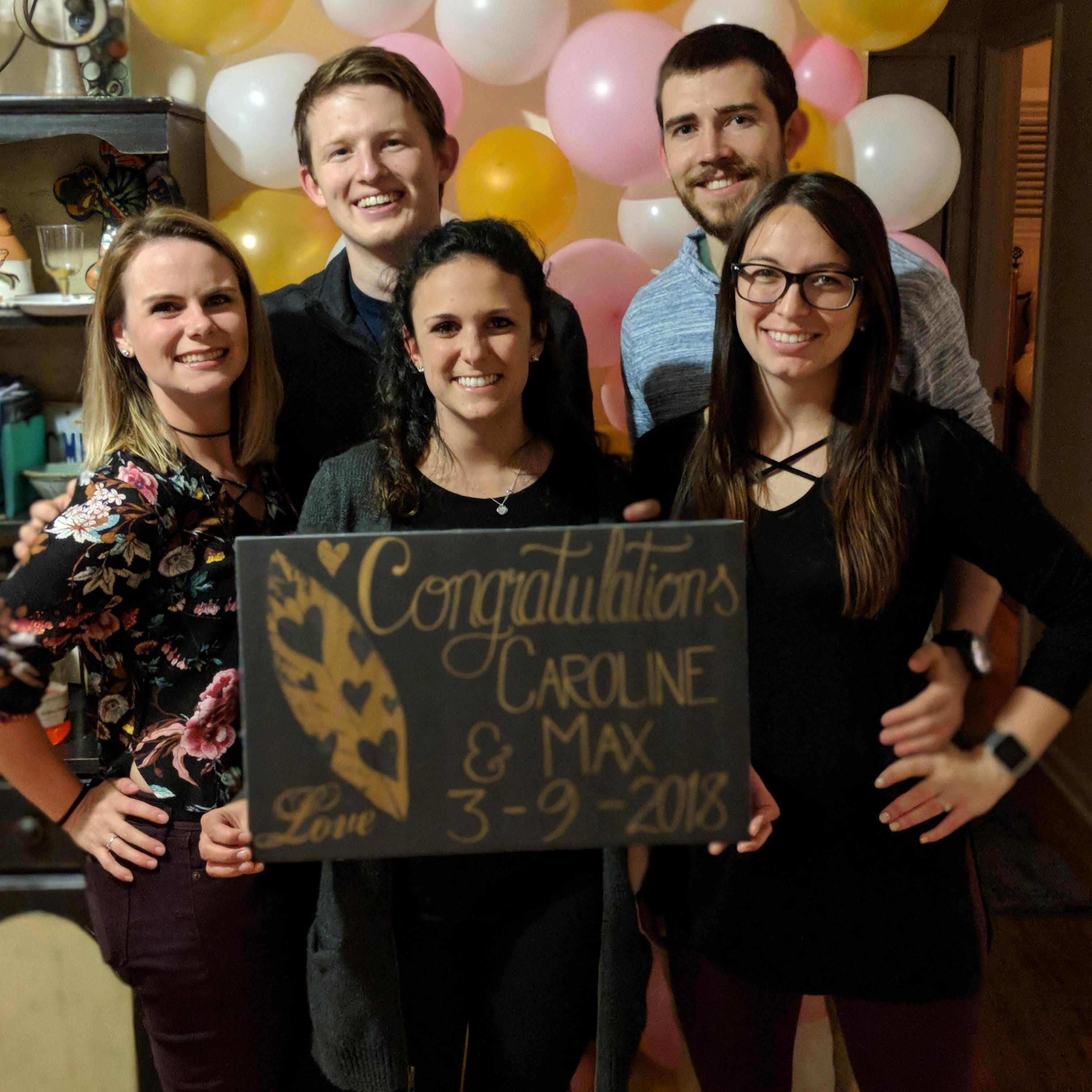 Celebrating Max and Caroline's engagement <3