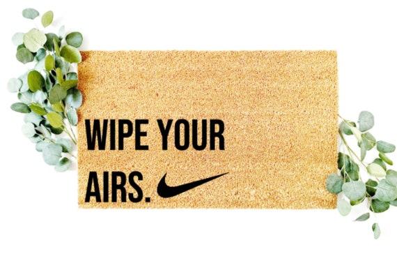 Wipe Your Airs Doormat