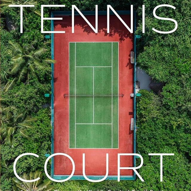 The Tennis Court: A Journey to Discover the World’s Greatest Tennis Courts