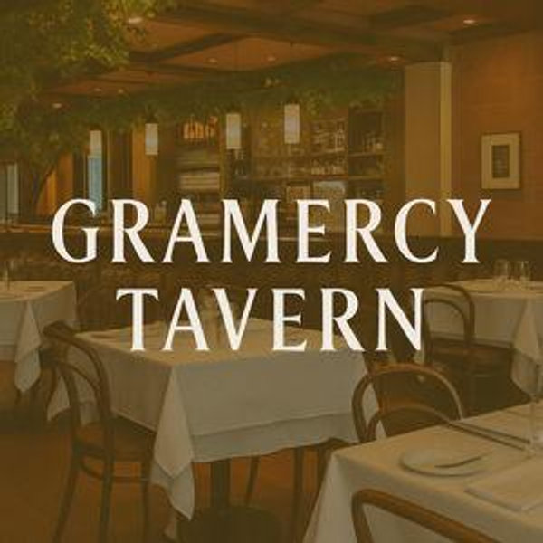 Dinner at Gramercy Tavern