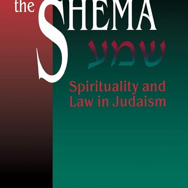 The Shema: Spirituality and Law in Judaism