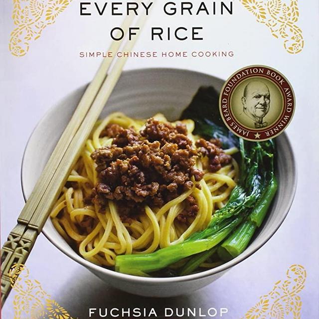 Every Grain of Rice: Simple Chinese Home Cooking