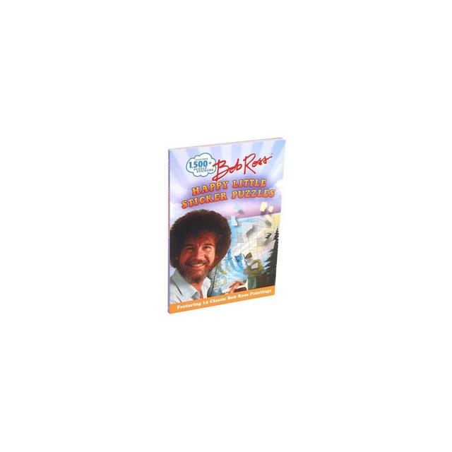 Bob Ross Happy Little Sticker Puzzles - (Sticker Art Puzzles)by Gina Gold (Paperback)