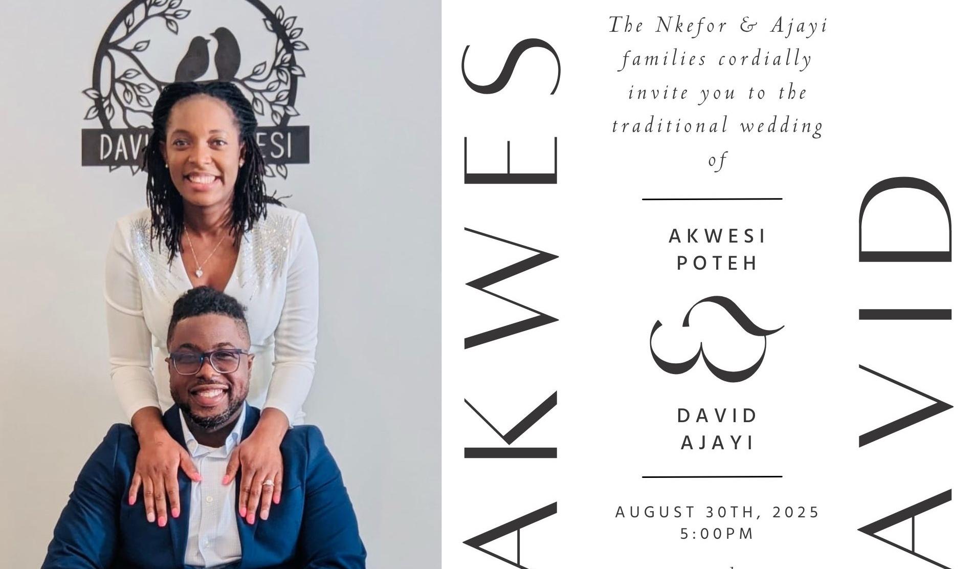 The Wedding Website of David Ajayi and Akwesi Poteh