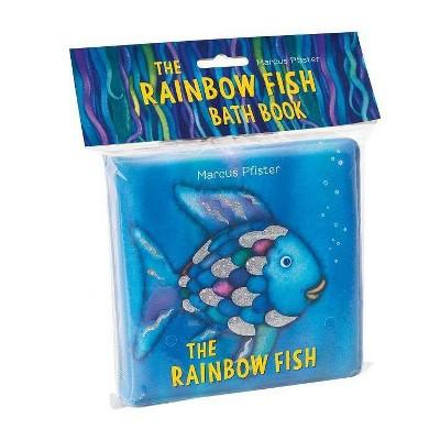 The Rainbow Fish Bath Book - by Marcus Pfister (Hardcover)