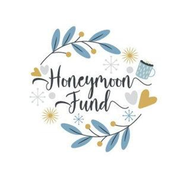 Honeymoon Fund