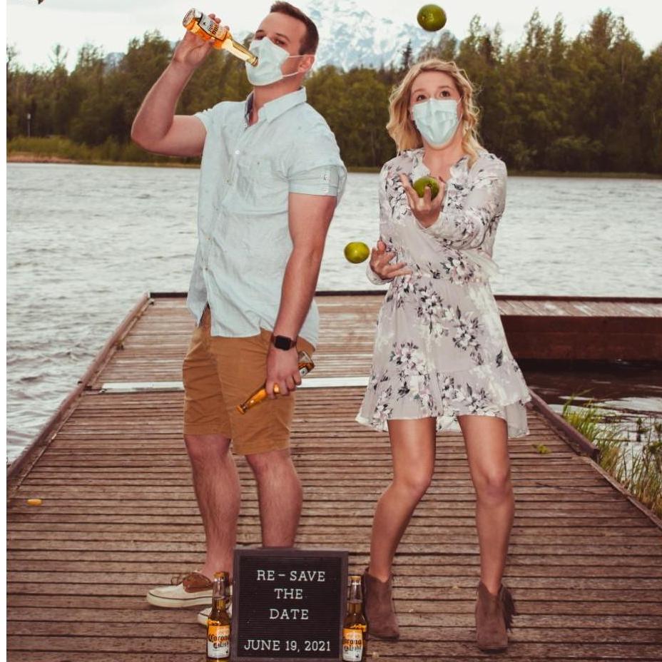 When we announced out re-save the date do to Covid-19