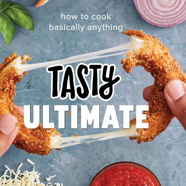 Tasty Ultimate: How to Cook Basically Anything (An Official Tasty Cookbook)  Hardcover   – October 9, 2018