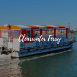 Clearwater Ferry