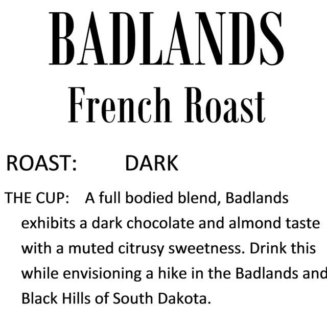 Badlands - Dark Roast