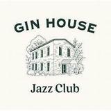 Gin House Jazz Club