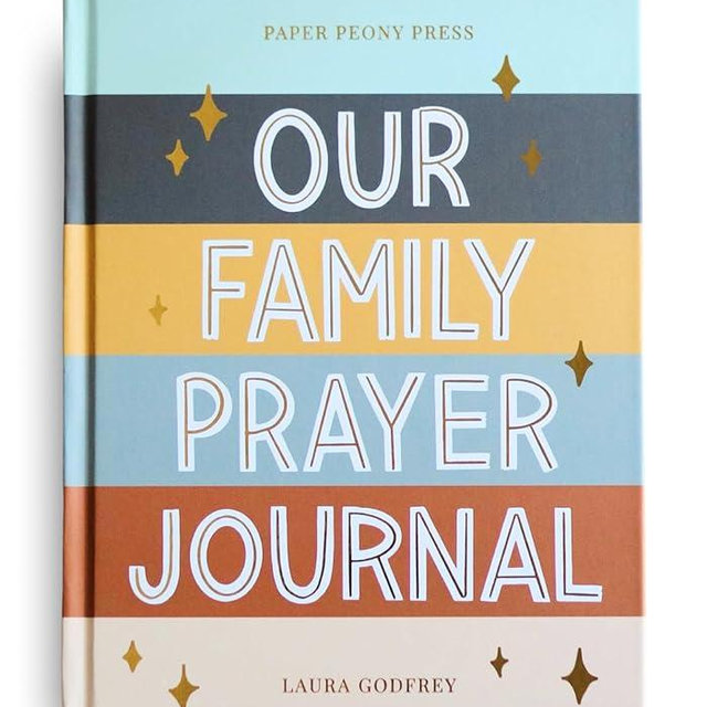 Our Family Prayer Journal: A Year of Faith, Gratitude and Growing Together