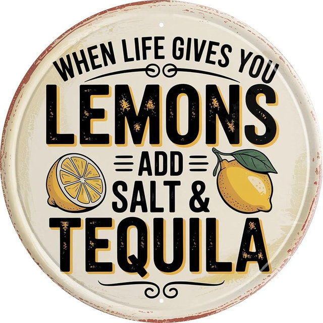 LMDDFZS Lemons Tequila Metal Sign 8x8in Round Humorous Plaque for Bar Wall Decor Party Gift