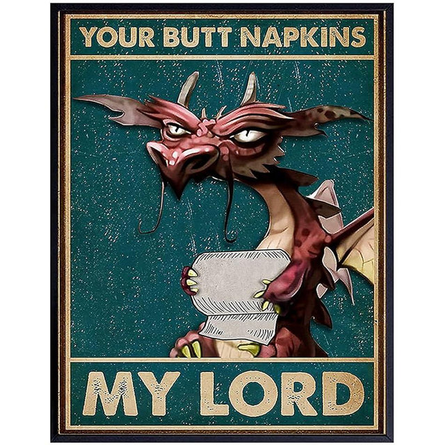 Your Butt Napkins My Lord - LARGE 11x14 - Dragon Decorations - Funny Bathroom Wall Art - Goth Gothic Bathroom Decor - Guest Bath Print - Toilet Paper Wall Art - Restroom Sign - Powder Room Picture