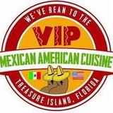 VIP Mexican American Cuisine T.I.