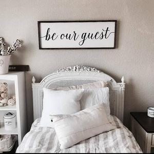 Be Our Guest Sign Wood Sign 38x14