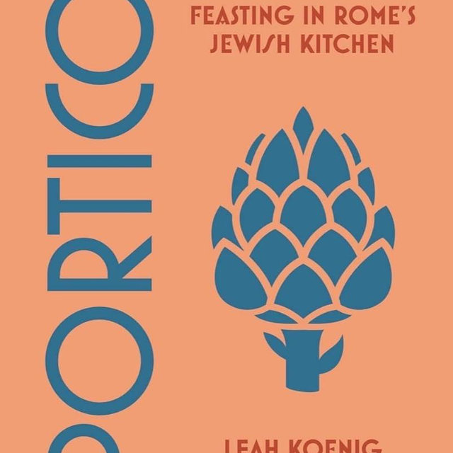 Portico: Cooking and Feasting in Rome's Jewish Kitchen