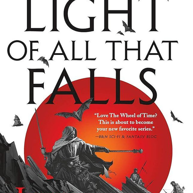 The Light of All That Falls (The Licanius Trilogy, 3)