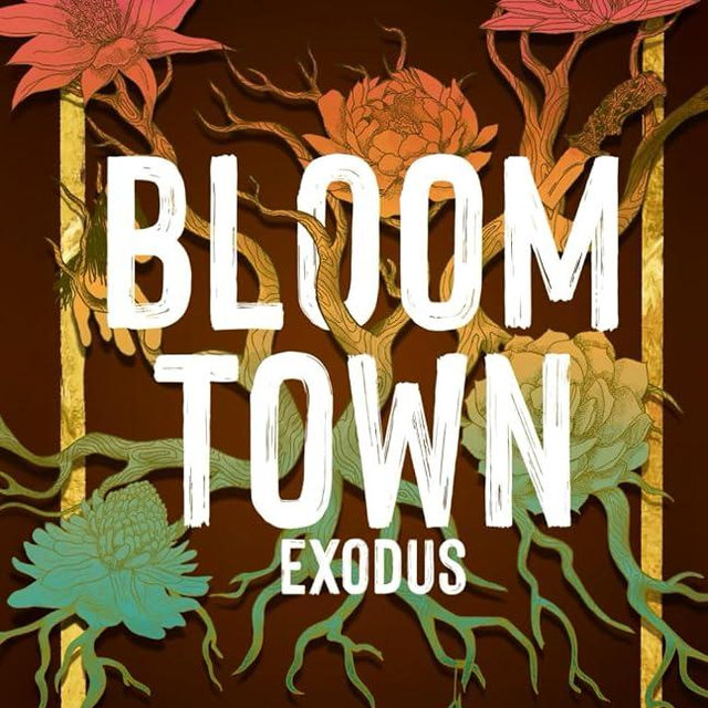 Bloom Town: Exodus
