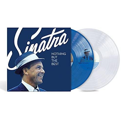 Frank Sinatra " Nothing But The Best " Vinyl 2 LP Remastered BLUE / CLEAR VINYL ALL THE ORIGINAL HITS + BONUS TRACK New w/ Stickers as Shown