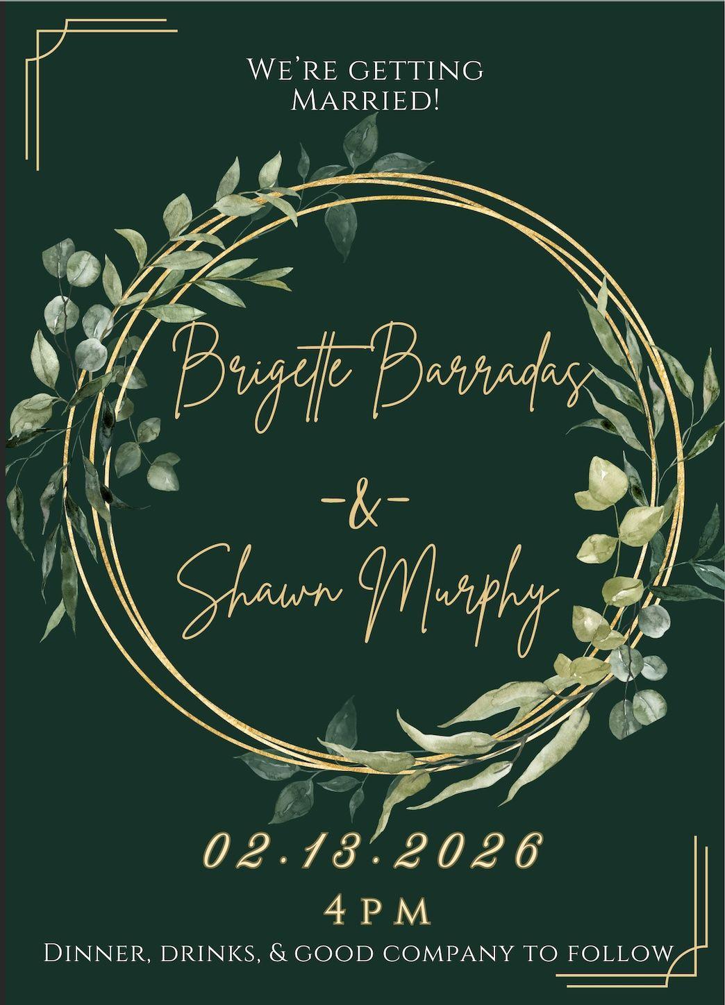 The Wedding Website of Shawn Murphy and Brigette Barradas