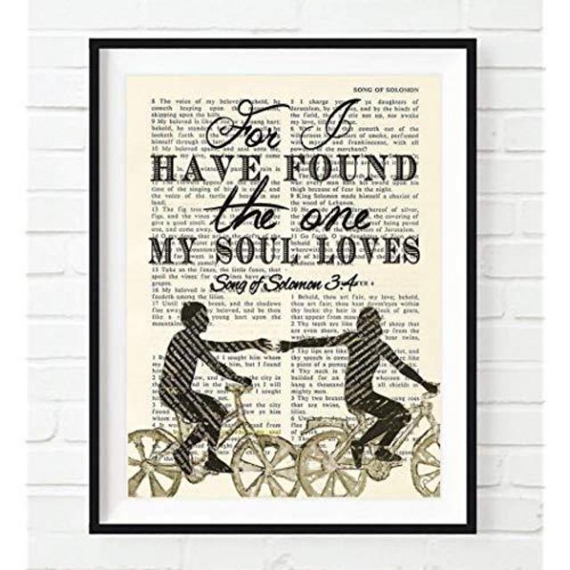 Bible Page- For I have Found the one my Soul Loves Songs of Solomon 3:4 Christian ART PRINT, UNFRAMED, wall decor poster, wedding gift, 8x10 inches