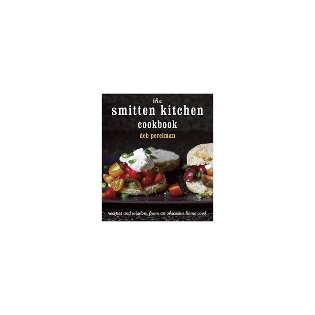 The Smitten Kitchen Cookbook (Hardcover) by Deb Perelman