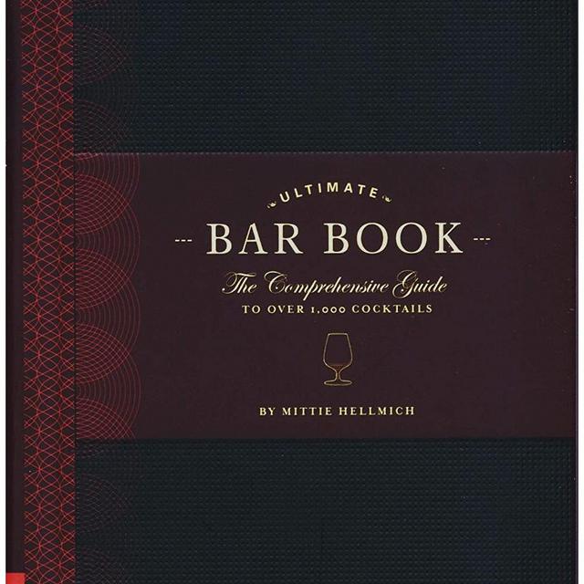 The Ultimate Bar Book: The Comprehensive Guide to Over 1,000 Cocktails