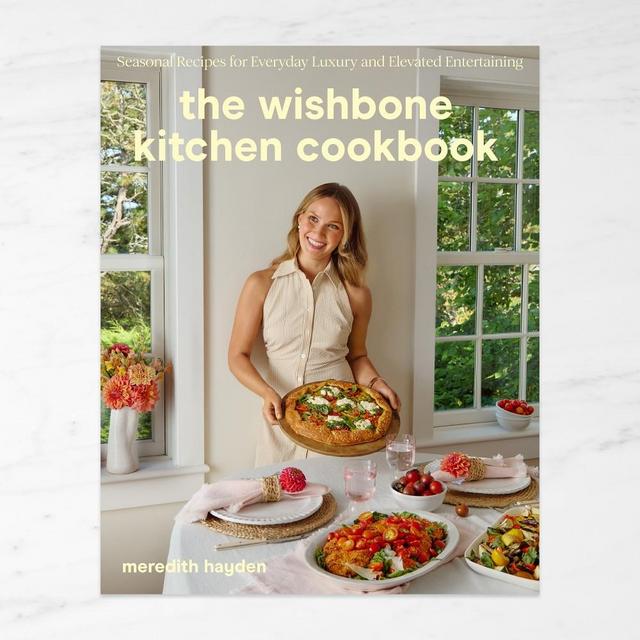 Meredith Hayden: The Wishbone Kitchen Cookbook
