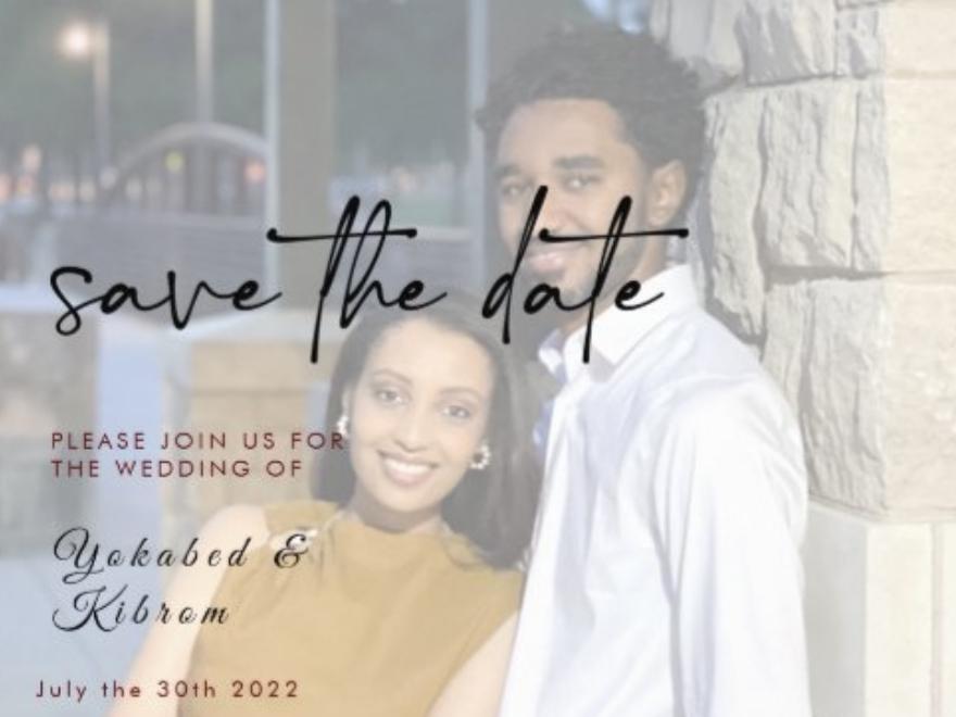 The Wedding Website of Yokabed Zecharias and Kibrom Yacob