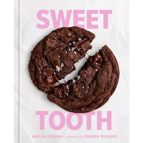 Sweet Tooth Cookbook - by Sarah Fennel