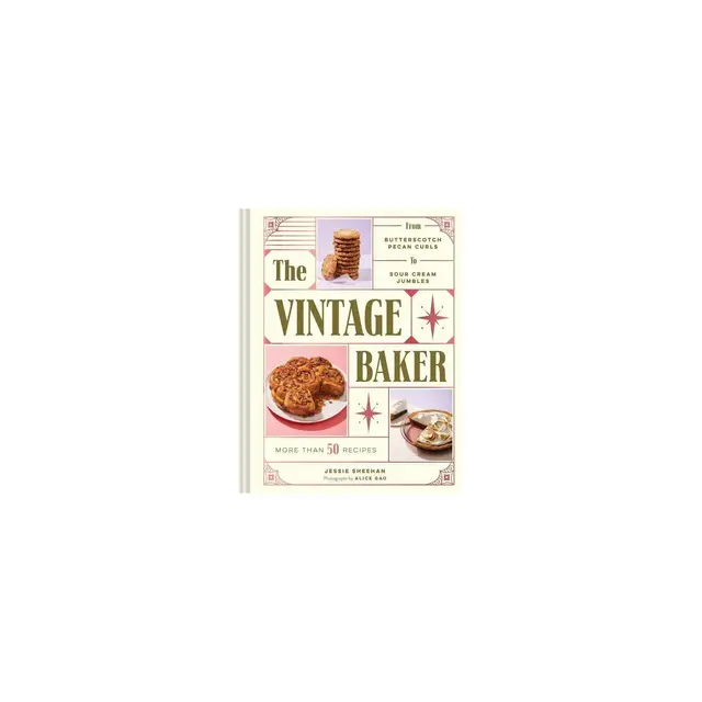 The Vintage Baker - by Jessie Sheehan