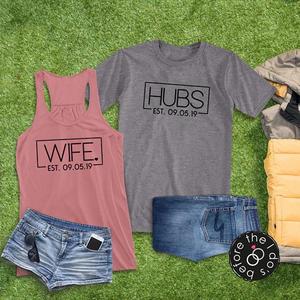 Wife and Hubs {with Est. Date} Flowy Racerback Tank and T-Shirt Set /// Honeymoon Shirts, Just Married Shirts, Couples Shirts | #1502