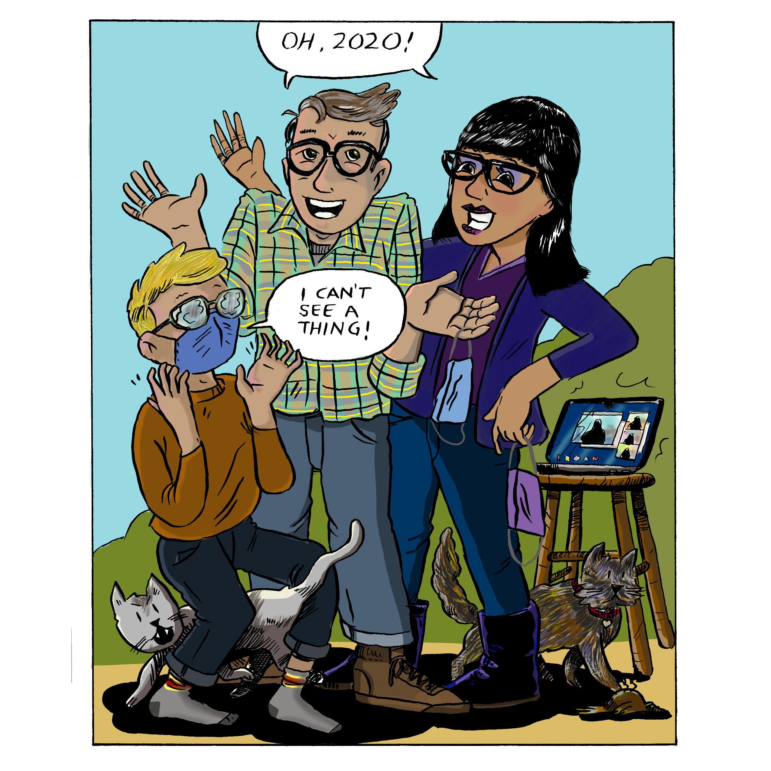 John's illustration of us during the pandemic.  Remember that?