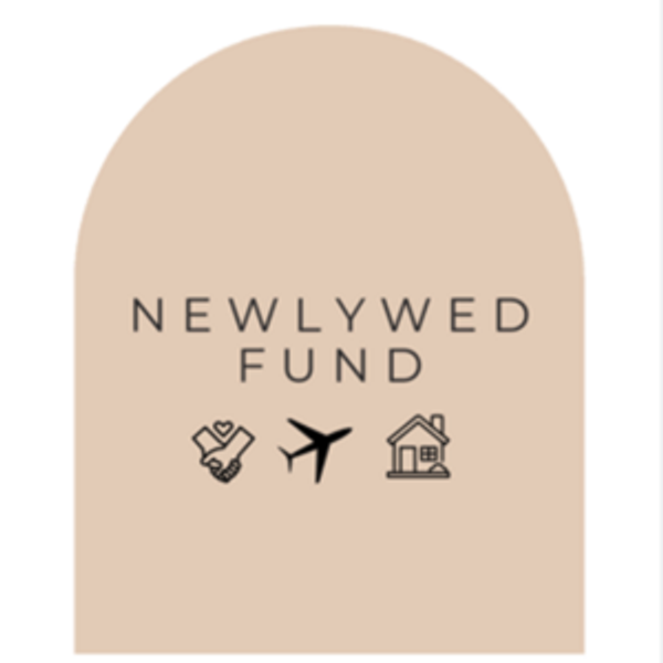 Our Newlywed Fund