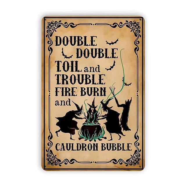 Metal Double Toil and Trouble Fire Burn and Cauldron Bubble Signs,Kitchen Decor Witchy Room Decor Witch Decor Halloween Decor Home Wall Decor 8 X 12 Inches