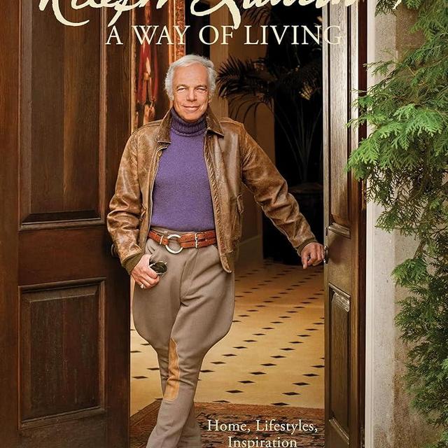 Ralph Lauren A Way of Living: Home, Design, Inspiration